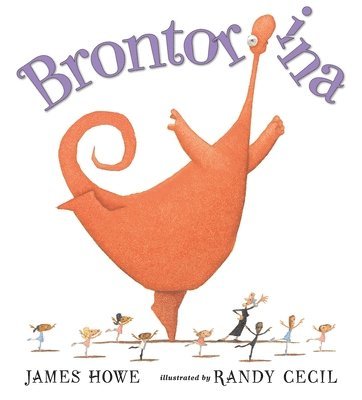 James Howe - Brontorina, Inbunden
