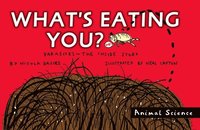bokomslag What's Eating You?: Parasites: The Inside Story