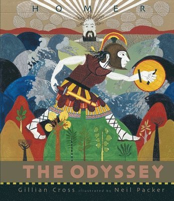 Gillian Cross - The Odyssey: (An Illustrated Retelling of Homer's Epic about Odysseus, Greek Mythology & Ancient Greece for Grades 3-7 Classroom Study and Children Ag, Inbunden