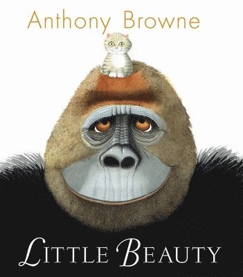Anthony Browne - Little Beauty, Häftad