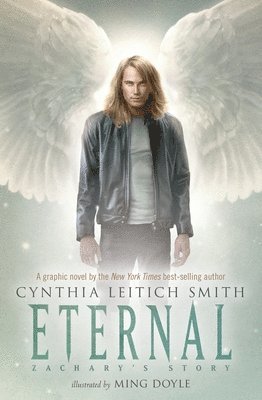 Cynthia Leitich Smith - Eternal: Zachary's Story, Häftad
