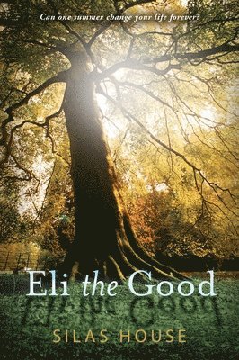 Eli the Good 1