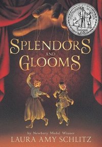 bokomslag Splendors and Glooms