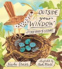 bokomslag Outside Your Window: A First Book of Nature