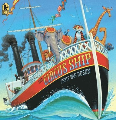 Chris Van Dusen - The Circus Ship, Häftad