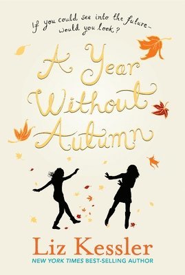 A Year Without Autumn 1