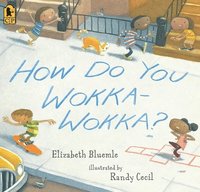 bokomslag How Do You Wokka-Wokka?