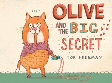 bokomslag Olive and the Big Secret