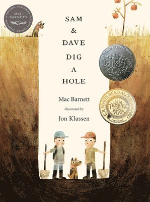 Mac Barnett - Sam and Dave Dig a Hole: (A Childrens Picture Book about Curiosity, Friendship, Perseverance, and Unexpected Discoveries for Kids Ages 4-8), Inbunden. Tillgänglighet: Lägg i varukorg