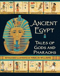bokomslag Ancient Egypt: Tales Of Gods And Pharaohs