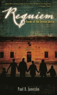 bokomslag Requiem: Poems of the Terezin Ghetto