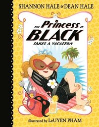 bokomslag The Princess in Black Takes a Vacation