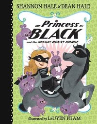 bokomslag The Princess in Black and the Hungry Bunny Horde