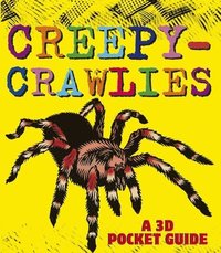 bokomslag Creepy-Crawlies: A 3D Pocket Guide