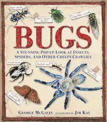 George McGavin - Bugs: A Stunning Pop-Up Look at Insects, Spiders, and Other Creepy-Crawlies, Inbunden