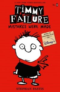 bokomslag Timmy Failure: Mistakes Were Made