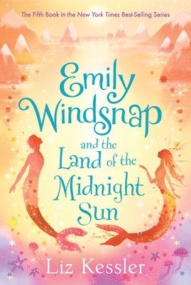 Emily Windsnap and the Land of the Midnight Sun 1