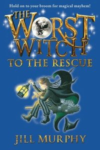 bokomslag The Worst Witch to the Rescue