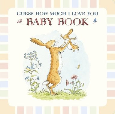 bokomslag Baby Book Based on Guess How Much I Love You