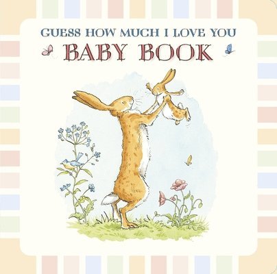 Sam McBratney - Baby Book Based on Guess How Much I Love You, Inbunden