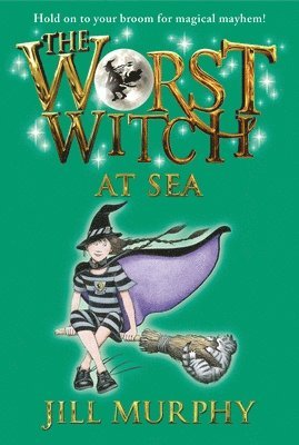 Jill Murphy - The Worst Witch at Sea, Häftad