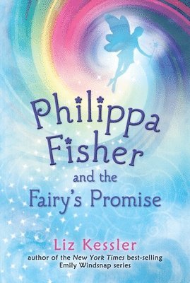 bokomslag Philippa Fisher and the Fairy's Promise
