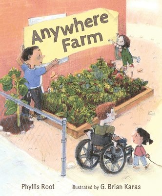 Phyllis Root - Anywhere Farm, Inbunden