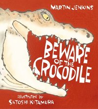 bokomslag Beware of the Crocodile