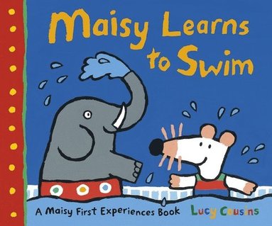 bokomslag Maisy Learns to Swim