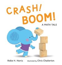 bokomslag Crash! Boom! a Math Tale