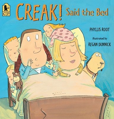 Phyllis Root - Creak! Said the Bed, Häftad