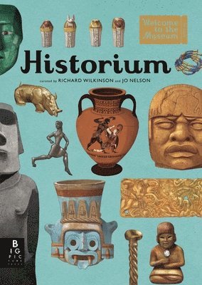 Jo Nelson - Historium: Welcome to the Museum, Inbunden