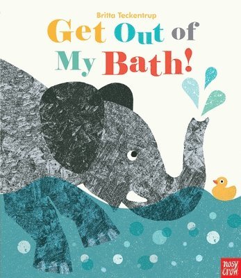 Get Out of My Bath! 1