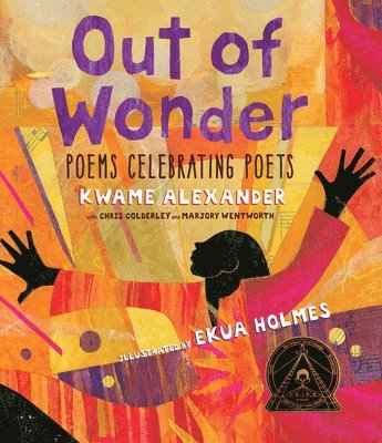 bokomslag Out of Wonder: Poems Celebrating Poets