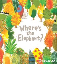 bokomslag Where's the Elephant?