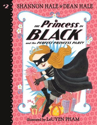 bokomslag The Princess in Black and the Perfect Princess Party