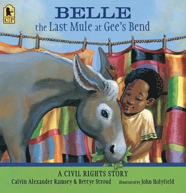 bokomslag Belle, the Last Mule at Gee's Bend