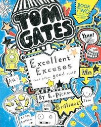 bokomslag Tom Gates: Excellent Excuses (and Other Good Stuff)
