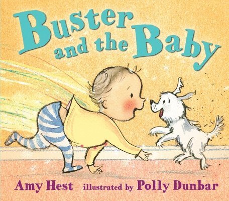 Amy Hest - Buster and the Baby, Inbunden