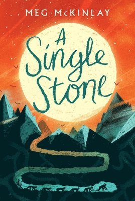 Meg McKinlay - A Single Stone, Inbunden
