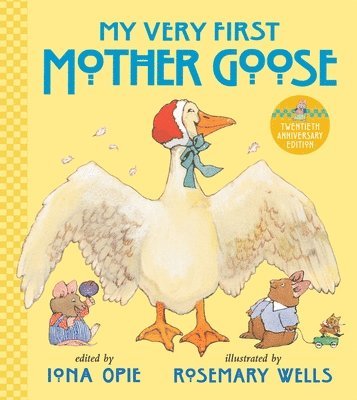 Iona Opie - My Very First Mother Goose, Inbunden