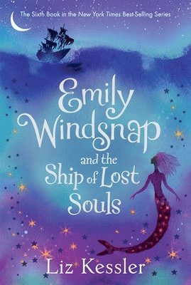 Liz Kessler - Emily Windsnap and the Ship of Lost Souls, Häftad