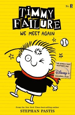 Timmy Failure: We Meet Again 1
