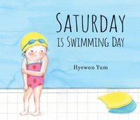 bokomslag Saturday Is Swimming Day