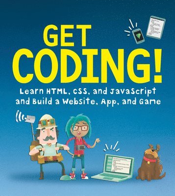 Young Rewired State - Get Coding!: Learn Html, CSS & JavaScript & Build a Website, App & Game, Häftad. Tillgänglighet: Lägg i varukorg