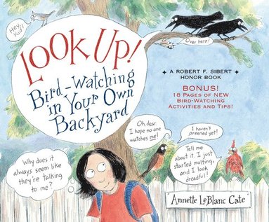 bokomslag Look Up!: Bird-Watching in Your Own Backyard