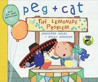 bokomslag Peg + Cat: The Lemonade Problem