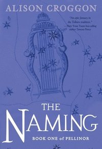 bokomslag The Naming: Book One of Pellinor