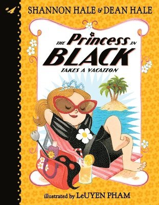 Shannon Hale, Dean Hale - The Princess in Black Takes a Vacation, Häftad