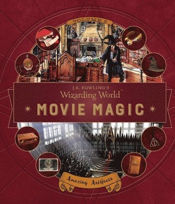 J.K. Rowling's Wizarding World: Movie Magic Volume Three: Amazing Artifacts 1